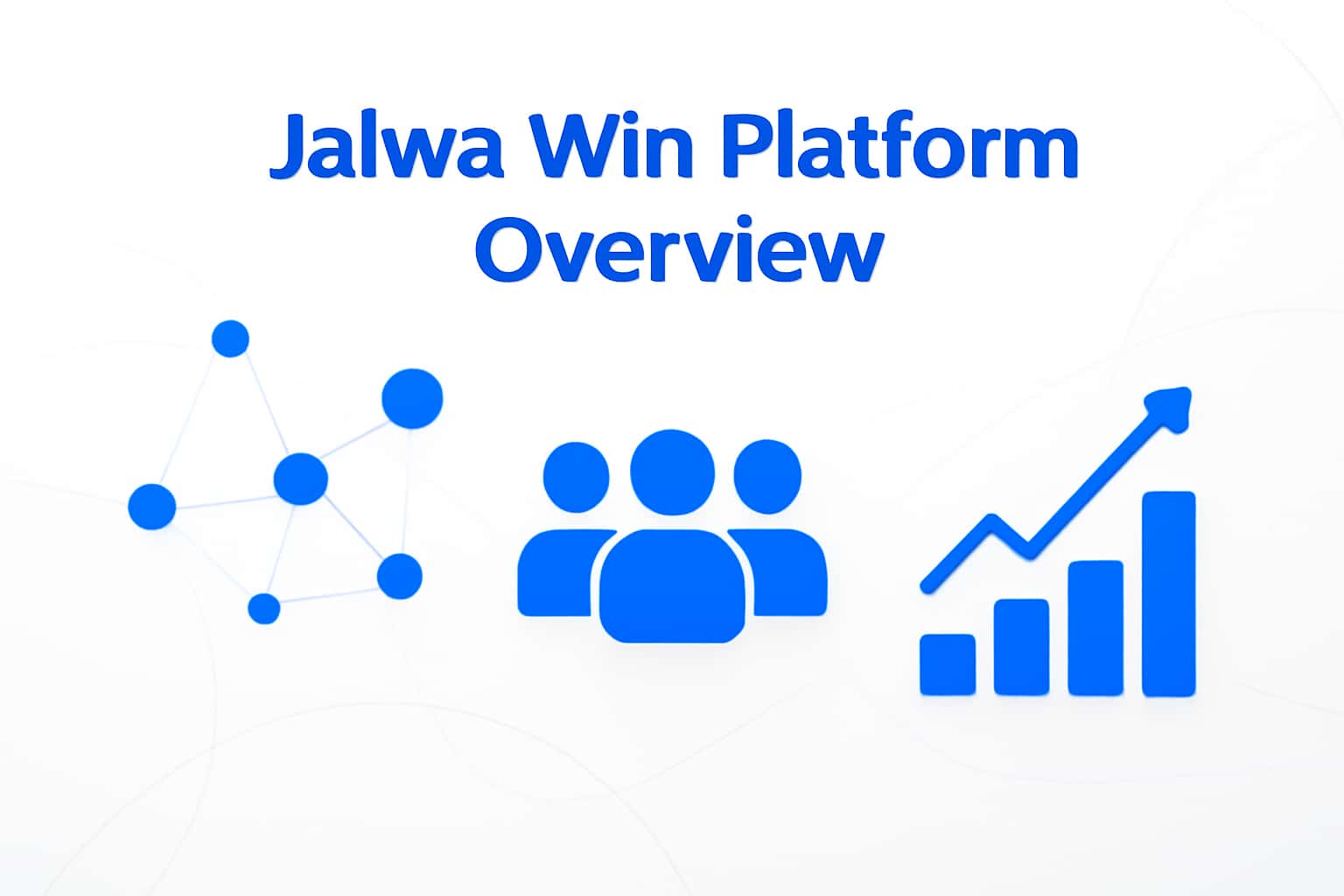 Jalwa Win Platform Overview Interface